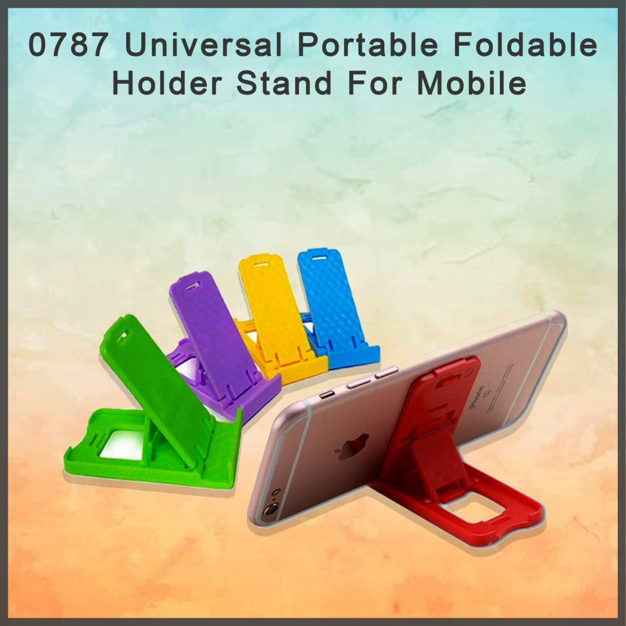 0787 Universal Portable Foldable Holder Stand For Mobile 